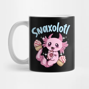 Snaxolotl Funny Axolotl Sweets Snacks Desserts Pun Mug